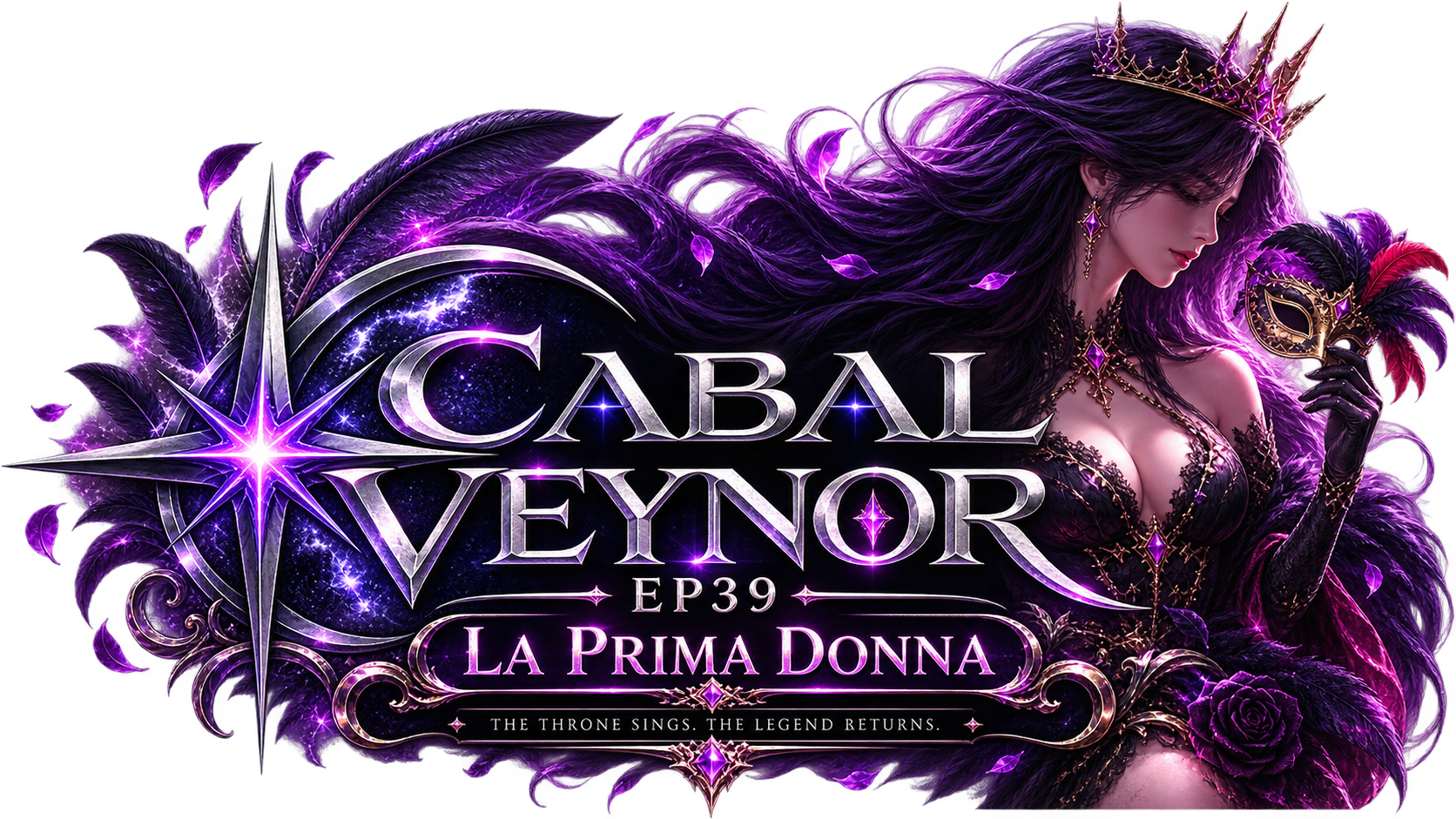 CABAL Veynor EP39 La Prima Donna